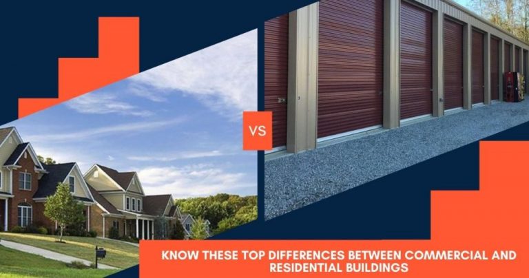 Know These Top Differences Between Commercial and Residential Buildings