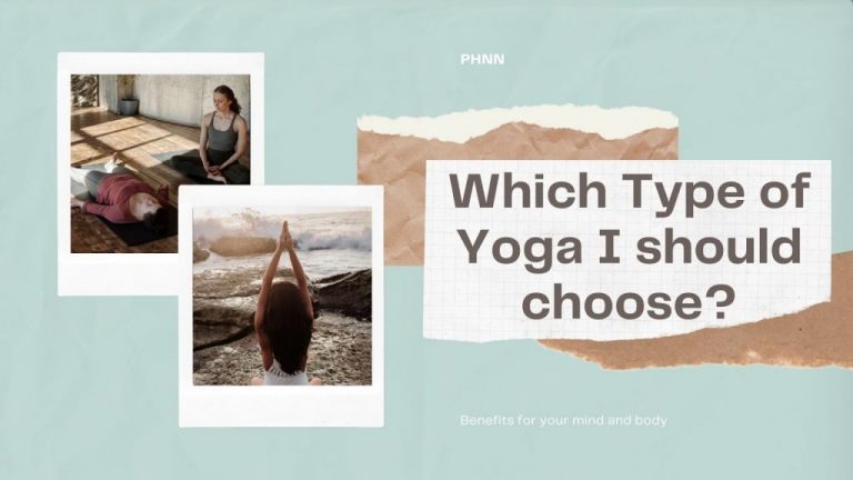 Which Type of Yoga I should choose?