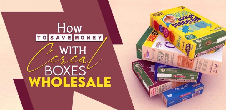 How To Save Money With Cereal Boxes Wholesale