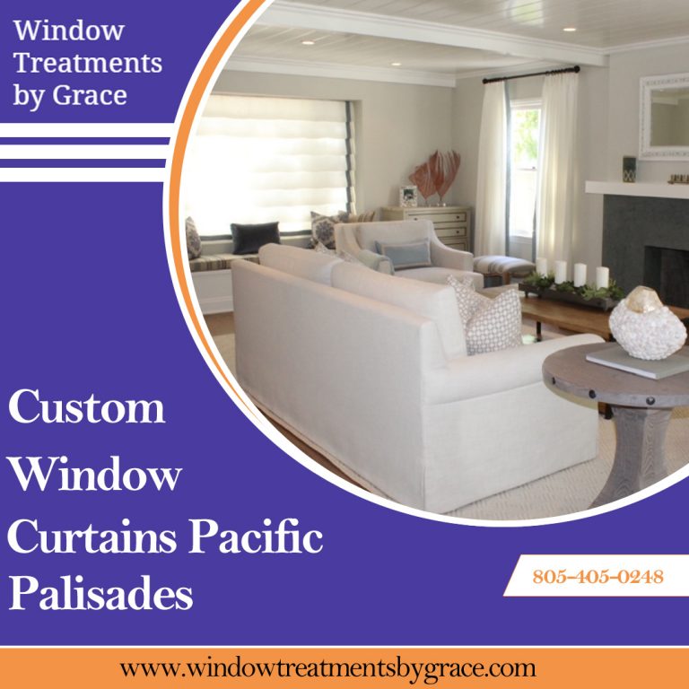 custom Window Curtains Pacific Palisades
