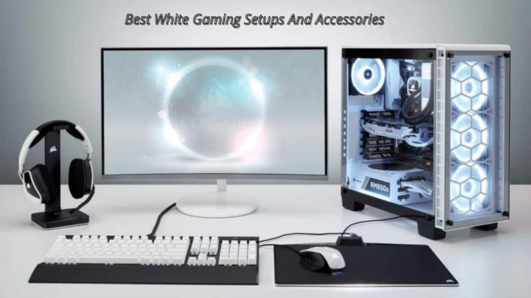 Best White Gaming Setups And Accessories