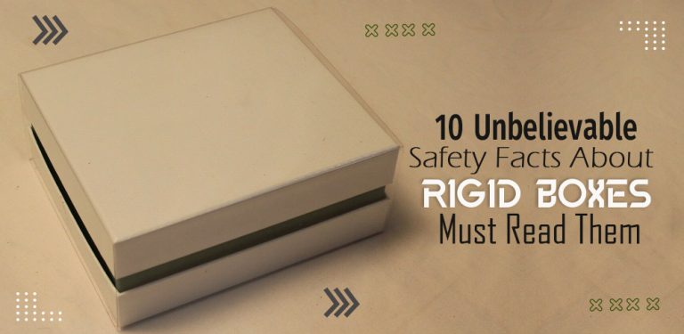 10 unbelievable safety facts about rigid boxes – Must read them